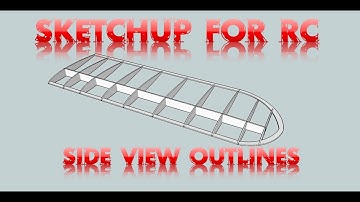 Sketchup for RC Part 4 - Drawing the Side View Outline