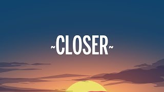 Download Lagu The Chainsmokers - Closer (Lyrics) ft. Halsey  | 1 Hour Popular Music 2023 MP3