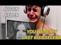 Justin Bieber ft Selena Gomez _You were  my last kiss Selena