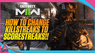 HOW TO CHANGE KILLSTREAKS TO SCORESTREAKS | CALL OF DUTY MODERN WAREFARE 2 | DO THIS NOW! | COD MW2