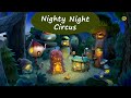 Nighty night circus  go to sleep together with cute animals  lullabies bedtime stories for kids