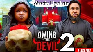 OWING THE DEVIL - 2 (Trending Nollywood Nigerian Movie Review) Ebube Obio, Nosa Rex #2026 