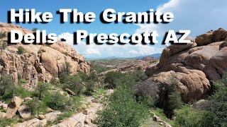 Hike The Granite Dells - Visit Prescott Arizona