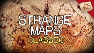 Strange Maps and Stranger Theories | CLASSIC