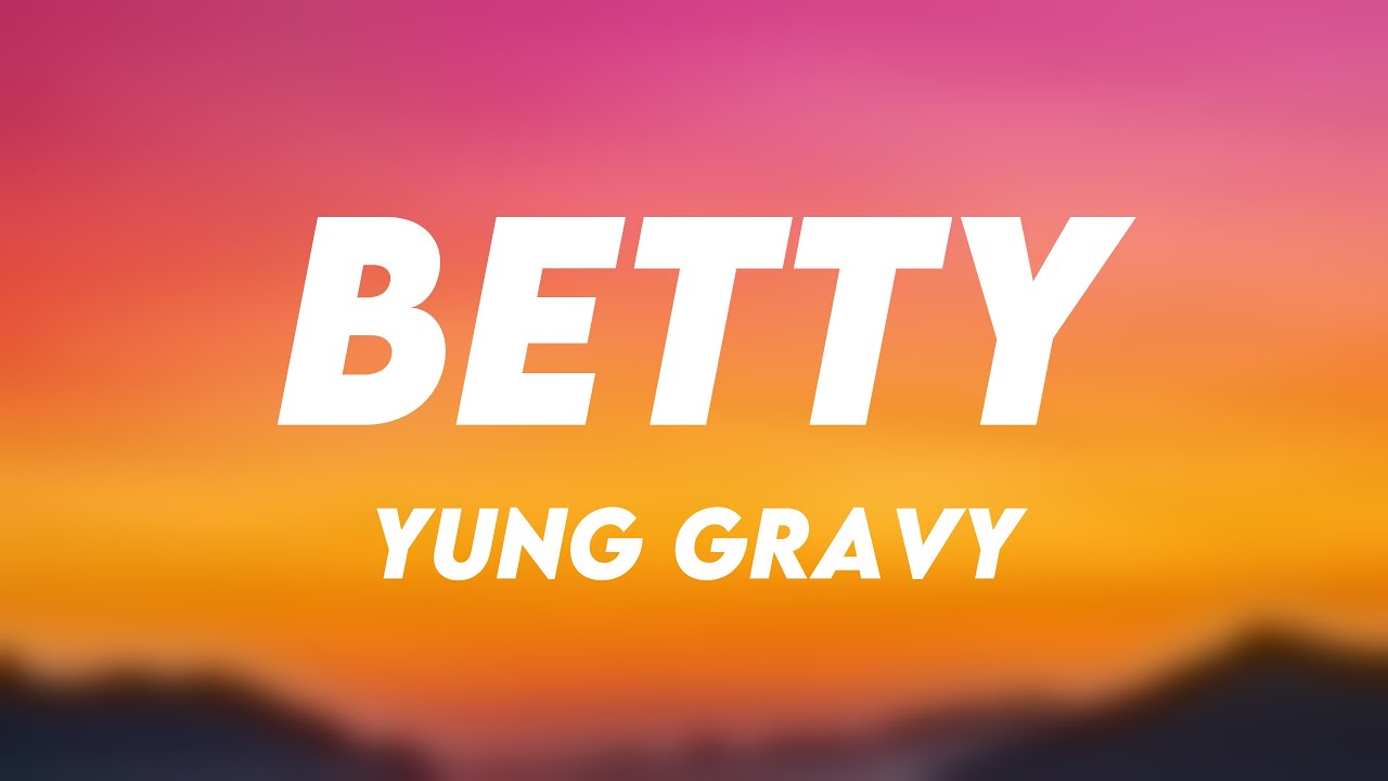 Betty Yung GravyLyric Video🍭 YouTube