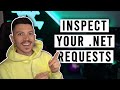 What’s Behind Your App’s .NET Requests?