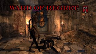 09 Ward of Regret Post Daimon Warrior Playthrough DDDA