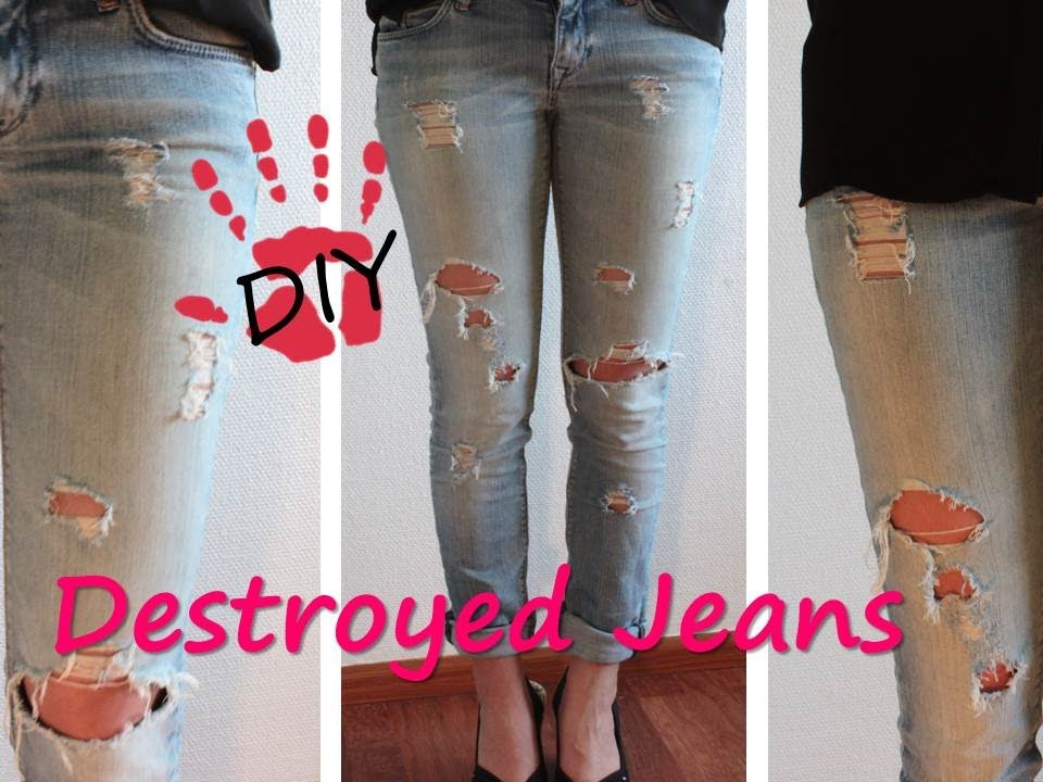 DIY- Destroyed Jeans/ Boyfriend Jeans / Used Look - YouTube