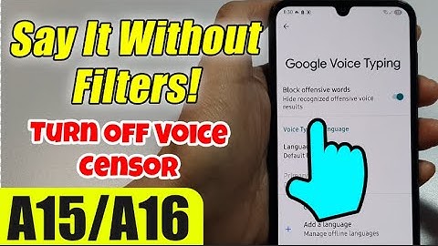 How to Turn On/Off Google Voice Typing Block Offensive Words