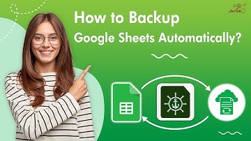 How to Backup Google Sheets Automatically?