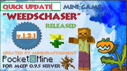 Minecraft Pocket Edition|Microgame| UPDATE WeedsChaser v1.3.1 | MCPE 0.9.5 Server Plugin |PocketMine