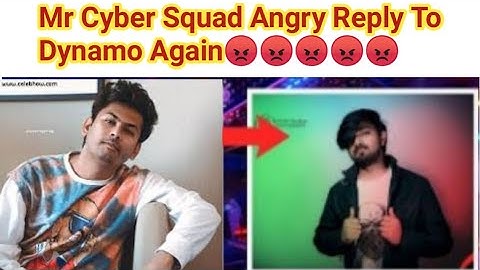 Mr Cyber Squad Angry Reply To Dynamo Again 😡l Mr Cyber Squad Call dynamo bhikhari ll new controversy