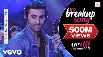 The Breakup Song Full Video - ADHM|Ranbir, Anushka|Arijit,Badshah,Jonita,Nakash|Pritam