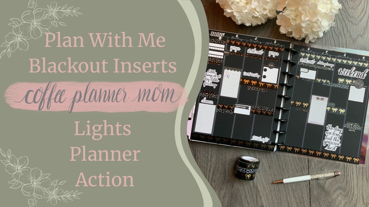 Planning in Blackout Inserts from Lights Planner Action - YouTube