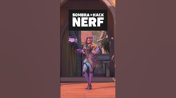 Sombra Hack Nerf