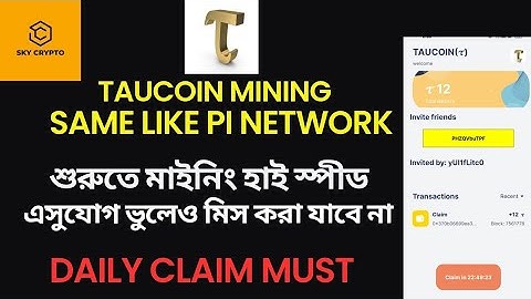 Taucoin Mining - New Mining App Same as Pi Network | Free Mining