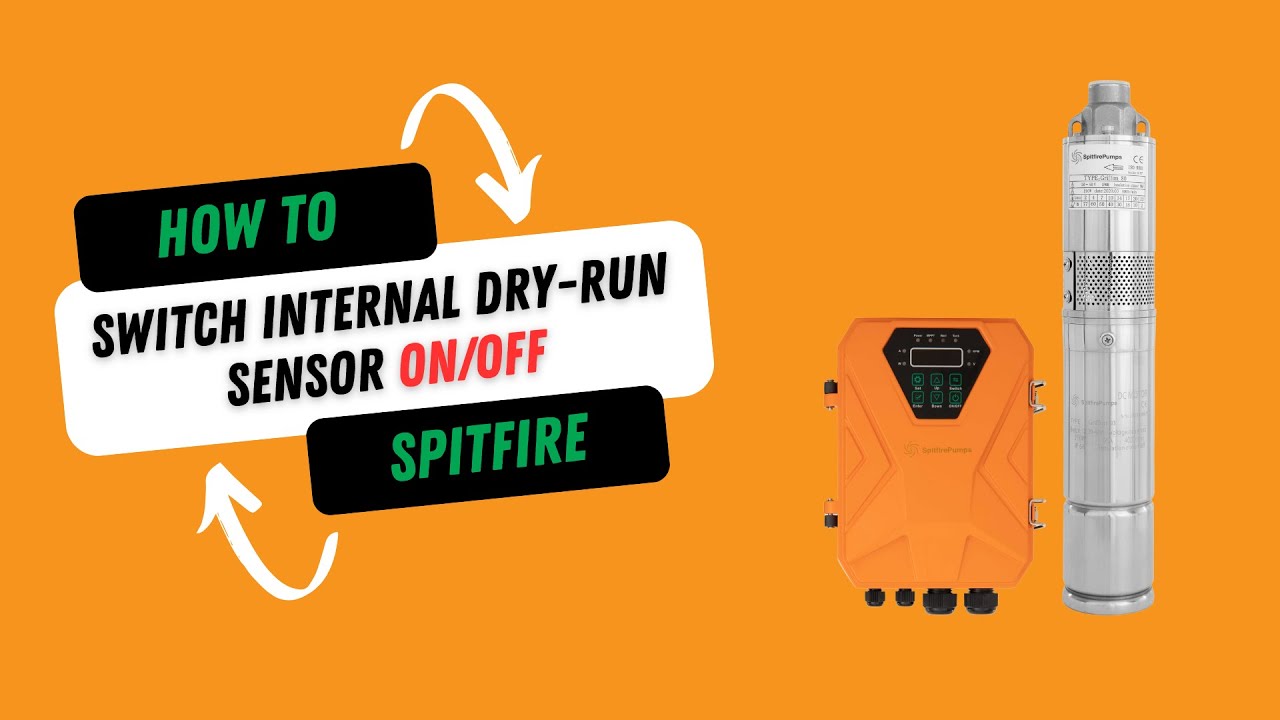 Spitfire Pumps - Turning Internal Dry Run Protection ON & OFF