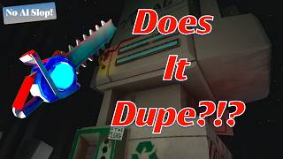 CHAINSAW- Does it Dupe?!? Animal Company VR