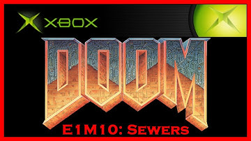 Doom (2005) E1M10: Sewers - Xbox Exclusive Level [BLIND]