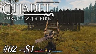 Citadel Forged with Fire - Building a little and New Clothes - #02 -S1