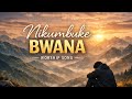 Nikumbuke Bwana Deep Swahili Worship Song
