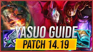 Season 14 Yasuo Guide - Best Runes And Build - Patch 14.19 Split 3 Updated