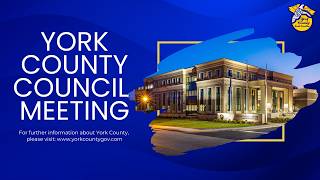York County Council - Special Called Meeting July 30, 2026