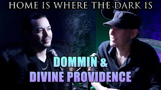 DOMMIN | Home Is Where The Dark Is #69