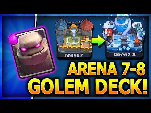 What is the best Arena 6 Golem deck without any legendaries to increase  trophies? - Quora