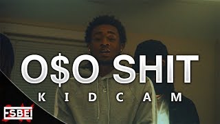 KidCam - O$O Shit (Official Video) Shot by @Esbei2x