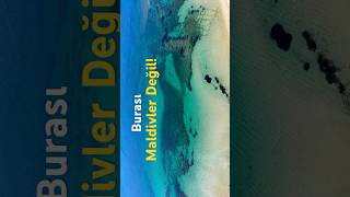 Maldivler değil… Peki neresi? #keşfetteyiz #türkiye  #gezilecekyerler #tatil #gezi #deniz  #travel