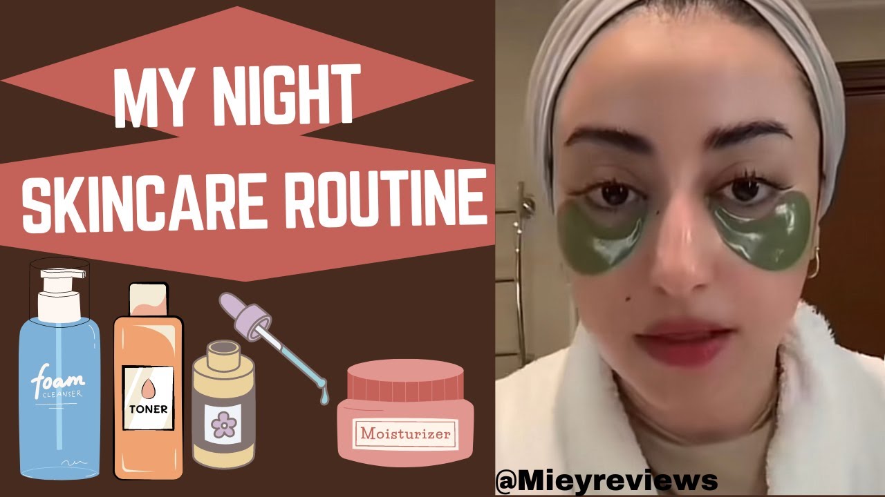 My Night Skincare Routine for oily skin+ skincare routine steps. # ...