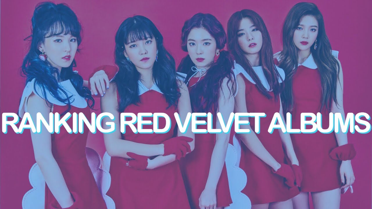 ranking red velvet albums YouTube