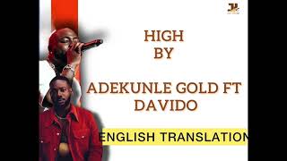 High by Adekunle Gold ft Davido
