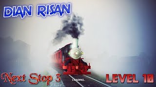 Next Stop 3 Level 10