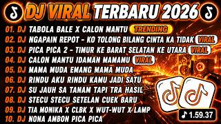 Download lagu DJ TIKTOK TERBARU 2026-🎵DJ TABOLA BOLA X CALON MANTU 🎵