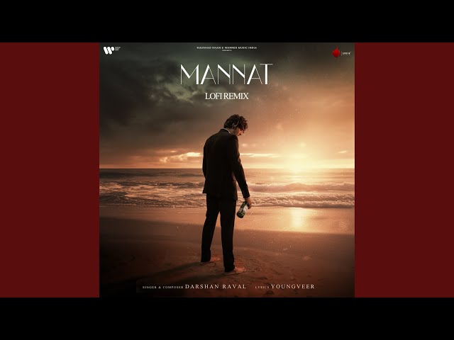 Mannat (Lofi Remix) class=
