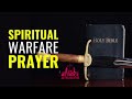 Spiritual warfare prayers for protection  extremely powerful spiritual warfare prayer