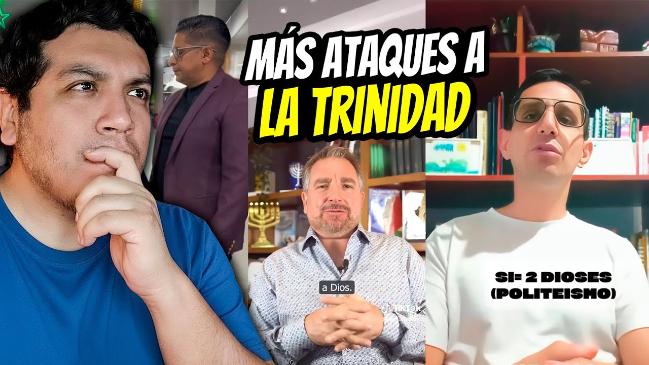 ATAQUES A LA TRINIDAD - UNICITARIOS - UNITARIOS