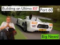 Building an ultima rs with nigel dean part 60 iva pass or fail