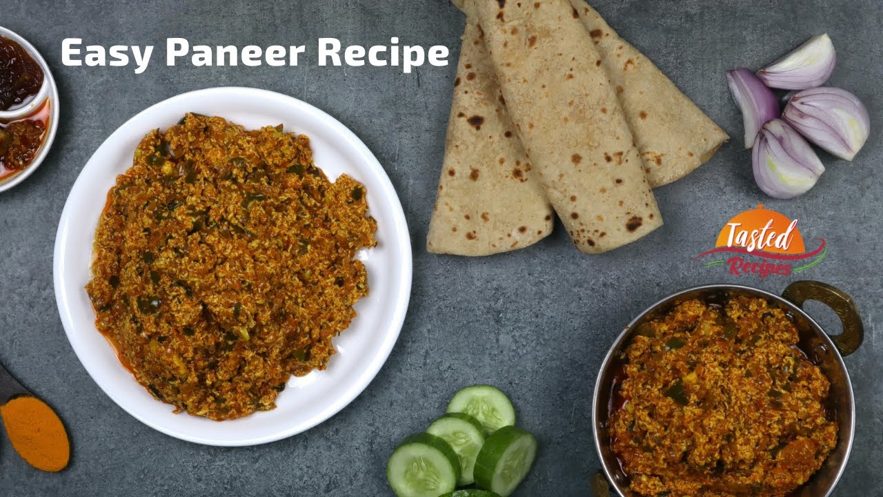 Paneer Bhurji | Easy Paneer Recipe | Scrambled Indian Cottage Cheese by TastedRecipes | Tasted Recipes