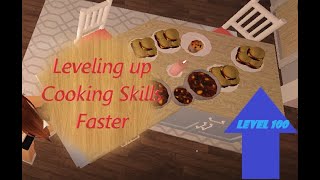 Leveling up Cooking Skills faster