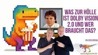 Was zur Hölle ist Dolby Vision 2.0 und was kann es?