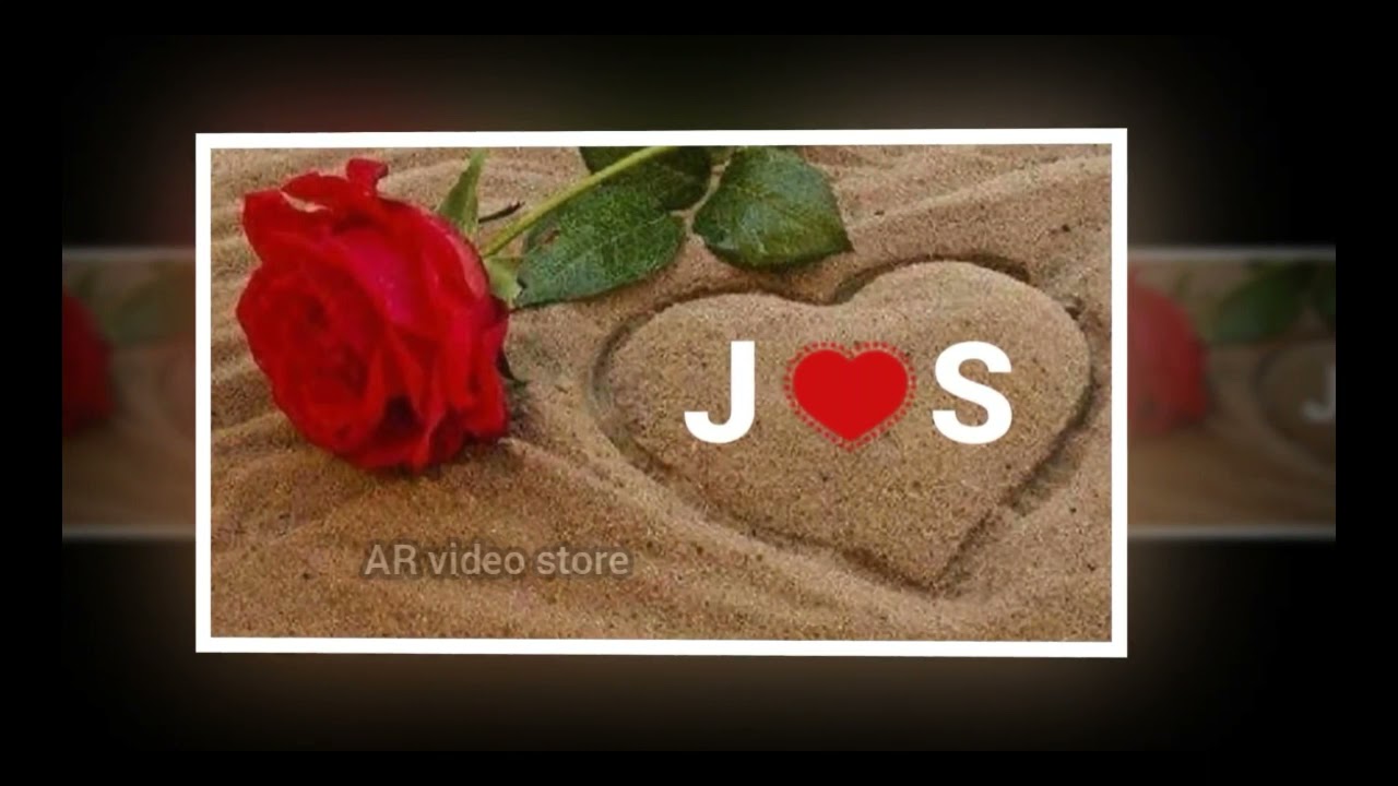 J S name status, J S name k status, J S love status, J love S status, J name status, ar video store,