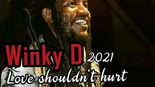 Winky D - Love shouldn't hurt || Rudo Official Audio [Gender Based Violence Jingle] || August 2021