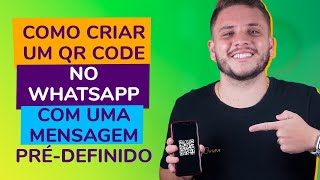 HOW TO CREATE A WHATSAPP QR CODE WITH A PRE-DEFINED MESSAGE