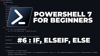 PowerShell 7 Tutorials for Beginners #6 : If, ElseIf, Else (Conditional Statements) screenshot 3