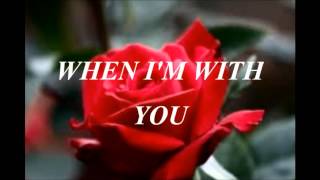 Tony Terry When I'm with you - with Lyrics
