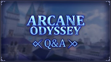Arcane Odyssey Full Release Developer Q&A