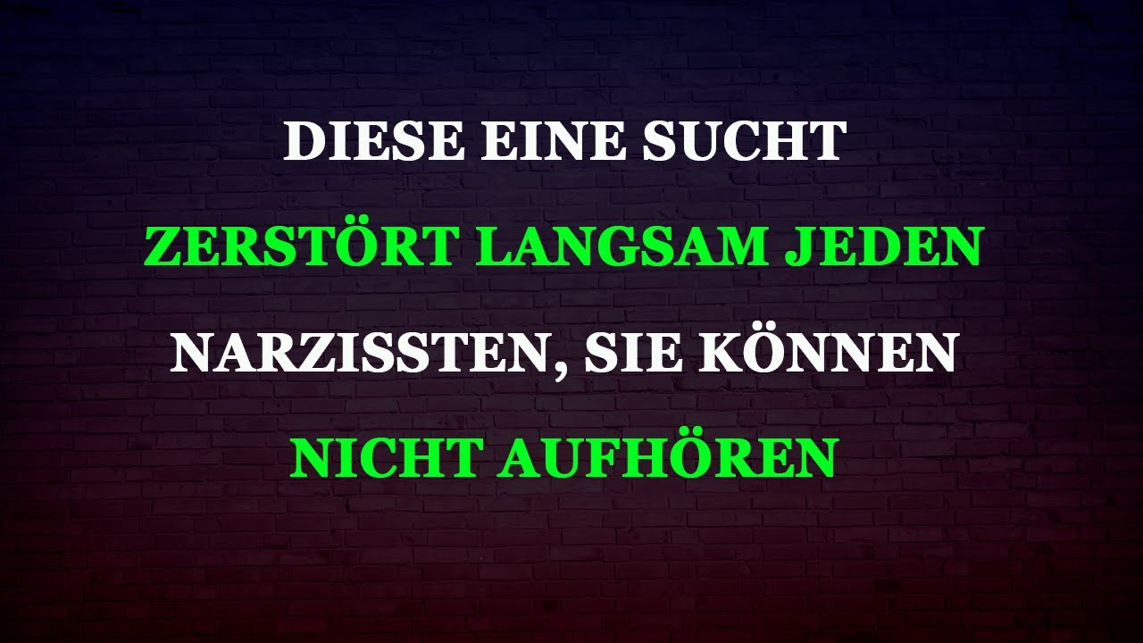 Diese eine Sucht zerstört langsam jeden Narzissten – sie können nicht aufhören
